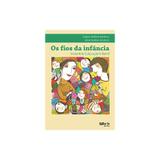 Livro - Os Fios da Infância - Bardanca - Phorte
