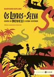 Livro - Os livros da Selva - edição comentada e ilustrada (Clássicos Zahar)