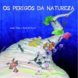 Livro - Os perigos da natureza