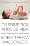 Livro - Os primeiros anos de vida