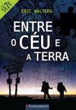 Livro - Os Sete - Entre O Céu E A Terra