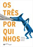 Livro - Os três porquinhos
