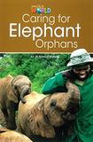 Livro - Our World 3 (BRE) - Reader 1 - Caring for Elephant Orphans