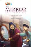 Livro - Our World 4 - Reader 1 - The Mirror: A Folktale from Korea