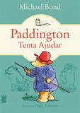 Livro - Paddington - Tenta ajudar