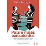 Livro - Pais e mães conscientes