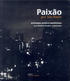 Livro - Paixão por São Paulo - antologia poética paulistana