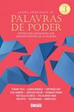 Livro - Palavras de poder, Volume 3 - Entrevistas instigantes com grandes mestres da atualidade