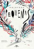 Livro - Palavras pequenas