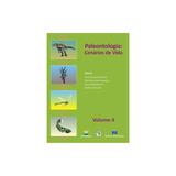 Livro - Paleontologia: cenários da vida - Volume 4 - Carvalho - Interciência