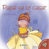 Livro - Papai vai se casar