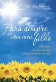 Livro - Para Sempre Com Meu Filho