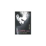 Livro - Para Sempre Comigo - Espaco vida e consciencia