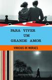 Livro - Para viver um grande amor