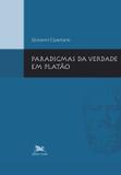Livro - Paradigmas da verdade em Platão