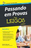 Livro - Passando Em Provas Para Leigos - Alb - alta books