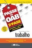 Livro - Passe na OAB 2ª fase: Questões e peças comentadas: Trabalho