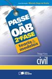 Livro - Passe na OAB 2ª fase: Teoria & modelos: Civil