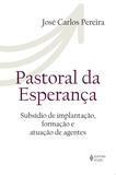 Livro - Pastoral da esperança