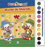 Livro - Patati Patatá - Mundo de diversão