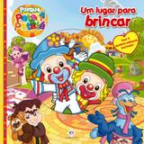 Livro - Patati Patatá - Um lugar para brincar - Com 5 quebra-cabeças incríveis!