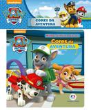 Livro - Patrulha Canina - Cores da aventura