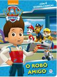 Livro - Patrulha Canina - O robô amigo