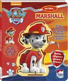 Livro - PAW PATROL - EU SOU...MARSHALL