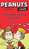 Livro - Peanuts: ninguém gosta de mim...