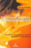 Livro - Pedagogia e mediação em Reuven Feuerstein - o processo de mudança em adultos com história de deficiência