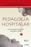 Livro - Pedagogia hospitalar - 