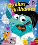 Livro - Peixinhos brilhantes