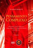 Livro - Pensamento Complexo: Suas Aplicações À Liderança, À Aprendizagem E Ao Desenvolvimento Sustentável