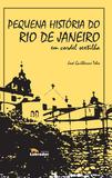 Livro - Pequena história do Rio de Janeiro em cordel
