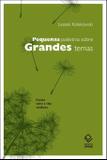 Livro - Pequenas palestras sobre grandes temas