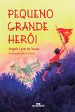 Livro - Pequeno Grande Herói