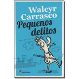Livro - Pequenos Delitos E Outras Cronicas - Moderna