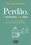 Livro - Perdão, a revolução que falta