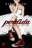 Livro - Perdida: Um amor que ultrapassa as barreiras do tempo