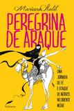 Livro - Peregrina de araque