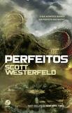 Livro - Perfeitos (Vol. 2 Feios)