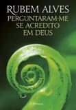 Livro - Perguntaram-me se acredito em Deus - 2ª. Edição