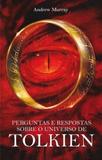 Livro - Perguntas e respostas sobre o universo de Tolkien