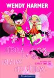 Livro - Pérola - Pérola E A Fada Das Cerejeiras