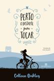 Livro - Perto o bastante para tocar