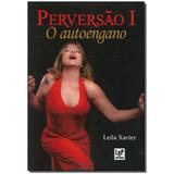 Livro - Perversao I - O Autoengano - Ler editora(antiga lge)