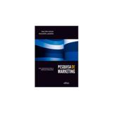 Livro - Pesquisa De Marketing: Uma Orientação Para O Mercado Brasileiro