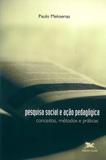 Livro - Pesquisa social e ação pedagógica