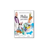 Livro - Philia para colorir - Principium
