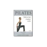 Livro - Pilates: Modele o Seu Corpo e Transforme a Sua Vida - Pensamento - grupo pensamento